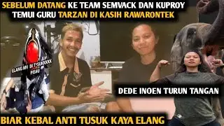 SEBELUM DATANG KE TEAM SEMVACK DAN KUPROY ALI ZR TEMUI GURU TARZAN DEDE INOEN