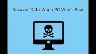 How to Recover Data if Computer can't start [2024]