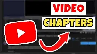 How To Add CHAPTERS To Your YouTube Videos Using Timestamps