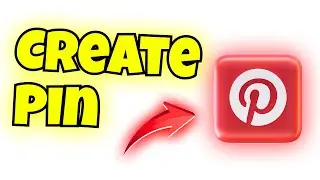 how to create pin on pinterest