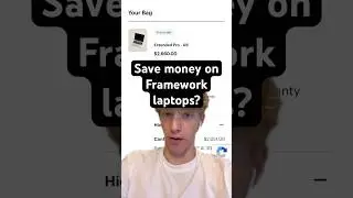 Can you save money on a Framework laptop? 