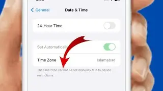Fixed✅: The time zone cannot be set manually due to device restrictions iPhone iOS 17.3