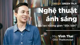 Nghệ thuật ánh sáng, kiến tạo không gian 