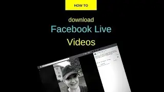 How to DOWNLOAD a FACEBOOK LIVE VIDEO