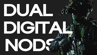 Dual Digital NODs - Is Two Better Than One?