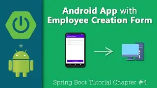 Connect Android App To Spring Boot Server | Chapter #4