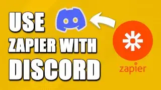 How To Use Zapier With Discord (EASY!)