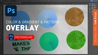 Color & Gradient & Pattern Overlay - Layer Style in Photoshop + PSD File Demonstrated