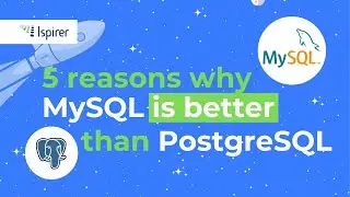 5 Reasons Why MySQL is Better than PostgreSQL!