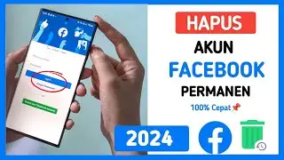 Cara Menghapus Akun Facebook Permanen Terbaru 2024