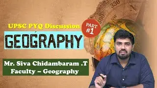 UPSC Previous year questions series || Geography - Part 1 || UPSC prelims 2023 || SIA