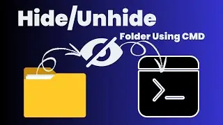 Hide/Unhide 🗂️ Folder Using CMD in Windows 10/11 (2024) | Quick & Easy Tutorial