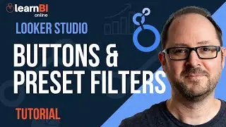 Button & Preset Filter Controls - Looker Studio Tutorial