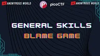 Blame Game Pico CTF 2024 Walkthrough | General Skills