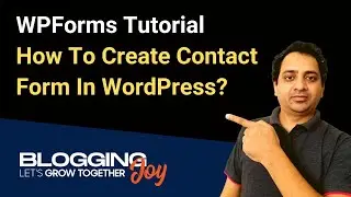 How To Create A Contact Form in WordPress Using WPForms Lite Plugin | WPForms Tutorial 2023