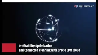 Profitability Optimization and Connected Planning with Oracle EPM Cloud