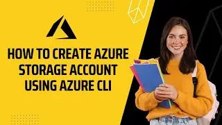 How to create Azure Storage Account using Azure CLI | Step-by-Step Guide | Datavalley.ai