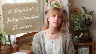 3 Magickal Spring Cleaning Practices