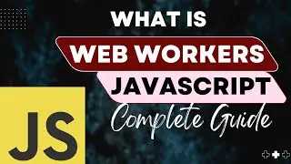 What is Web Workers?