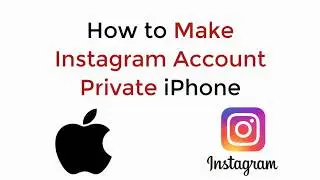 How to Make Instagram Account Private on iPhone (2020)