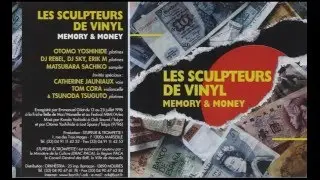 Memory & Money  LES SCULPTEURS DE VINYL (1997 audio)