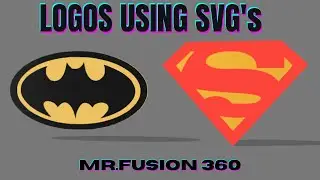 HOW TO USE SVG's IN FUSION 360 || SUPERMAN BATMAN LOGOS || MR.FUSION 360 ||