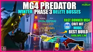 ONCE HUMAN WINTER PHASE 3 MG4 PREDATOR CRIT HIT 18k+ DPS 140K with MG4 Mods?😱🎯七日世界 FAST GUNNER DPS