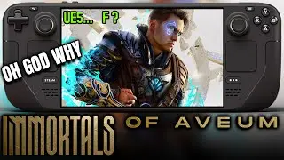 Immortals of Aveum on LCD Steam Deck - Unreal Engine 5! - Playable? - Can it Survive?