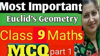 Most Important MCQ Class 9 Maths|Ch-5 NCERT|Introduction to Euclid's Geometry MCQ|CBSE/ICSE|Part-1