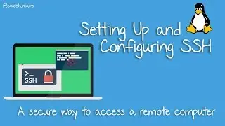 Setup and Configure SSH : Access a Remote Computer