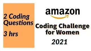 Amazon Coding Challenge For Women || 2021 || Off campus Placements