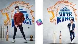 Picsart CSK photo editing | IPL photo editing | picsart editing | MI CSK DI RCB RR ipl photo editing