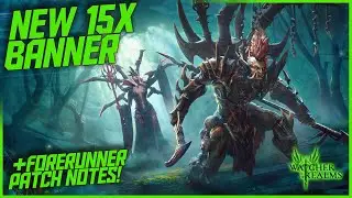 Amazing Ancient Banner + Forerunner Patch Notes! || Watcher of Realms