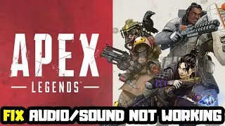 How to FIX Apex Legends No Audio/Sound Not Working