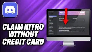 How To Claim Discord Nitro Without Credit Card (2024) - Quick Help