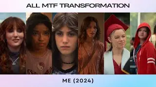 ALL MTF Transformation - Me (2024) 