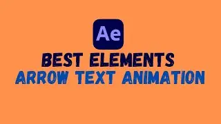 Create Animated Arrows In After Effects | Arrow Text Animation | Create Animated Arrows