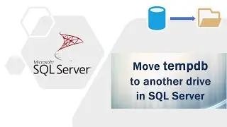 Move tempdb to another drive in SQL Server