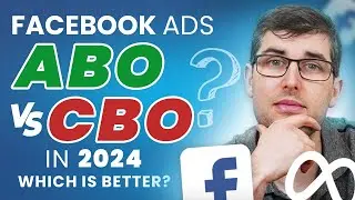 Facebook Ads CBO VS ABO in 2024 | Which Is Better And Why? Step-by-Step Tutorials