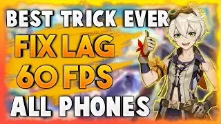 How To Fix Lag In Genshin Impact On Low End Devices - Boost FPS On Any Android | 2020