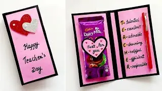 DIY Handmade Happy Teachers Day greeting card | Chocolate Gift for Teacher's Day | Card for Teacher