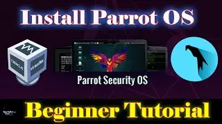 How to Install Parrot OS on VirtualBox 2024 Beginner Guide