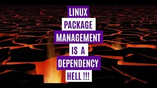 Linux Package Management | Is It A Dependency Hell | Does It Suck