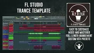 Aly & Fila - Trance FL Studio Template