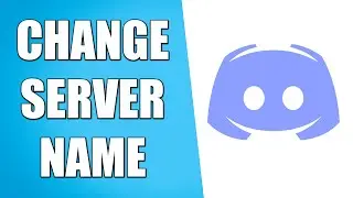 How To Change Server Name On Discord (2024)