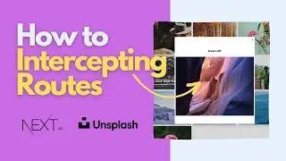 How to Intercept Routes in Next js | Image Gallery