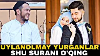 Shu surani o'qib bo'ydoqlikdan qutiling | Sardor domla
