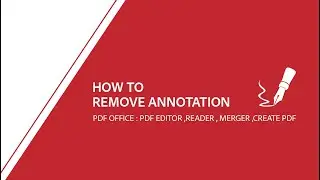 How To Remove Annotations | PDF Office : PDF Editor ,Reader , Merger