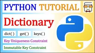 Python Dictionary | dict(), get(), keys() functions | Key Constraints | Hindi | Lecture 16