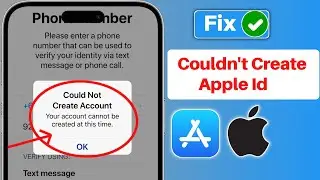 New!Could Not Create Account Your account cannot be created at this time | Apple ID Problem